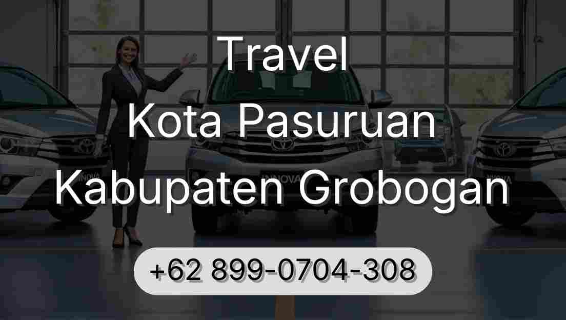 Travel Kota Pasuruan Kabupaten Grobogan