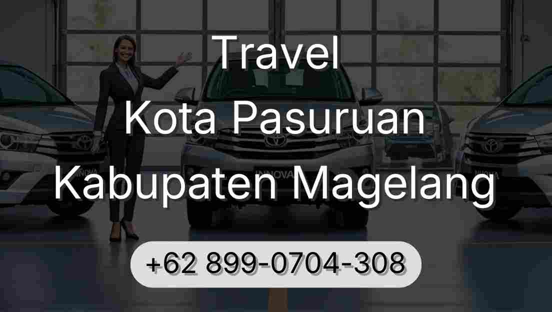 Travel Kota Pasuruan Kabupaten Magelang