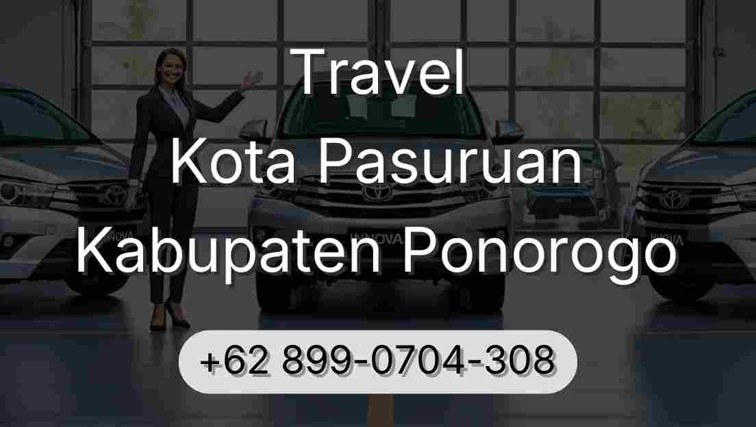 Travel Kota Pasuruan Kabupaten Ponorogo