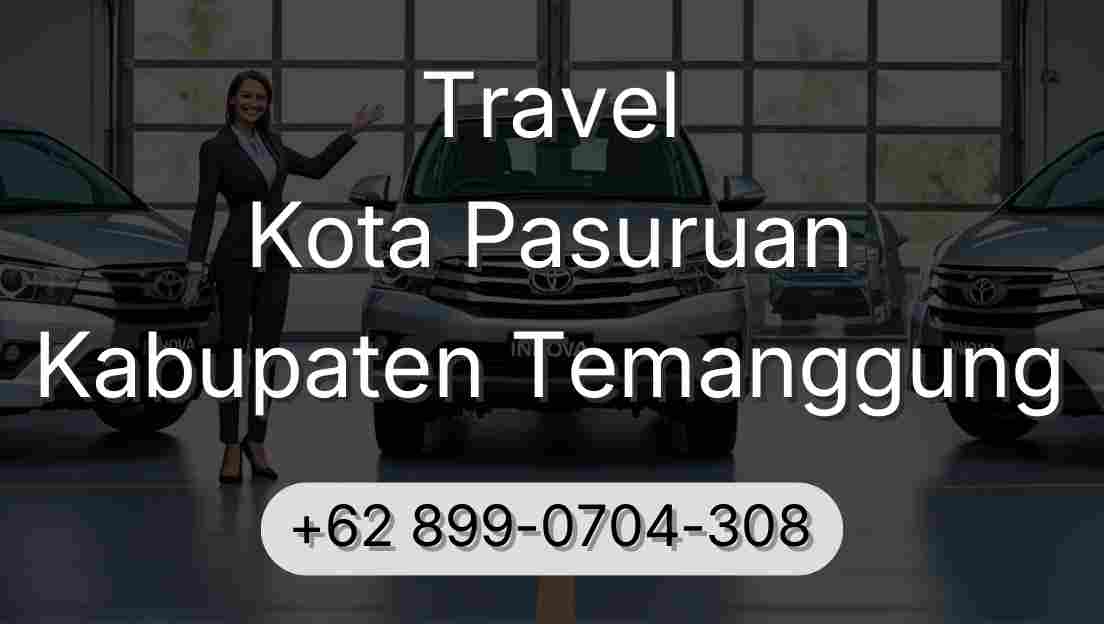 Travel Kota Pasuruan Kabupaten Temanggung