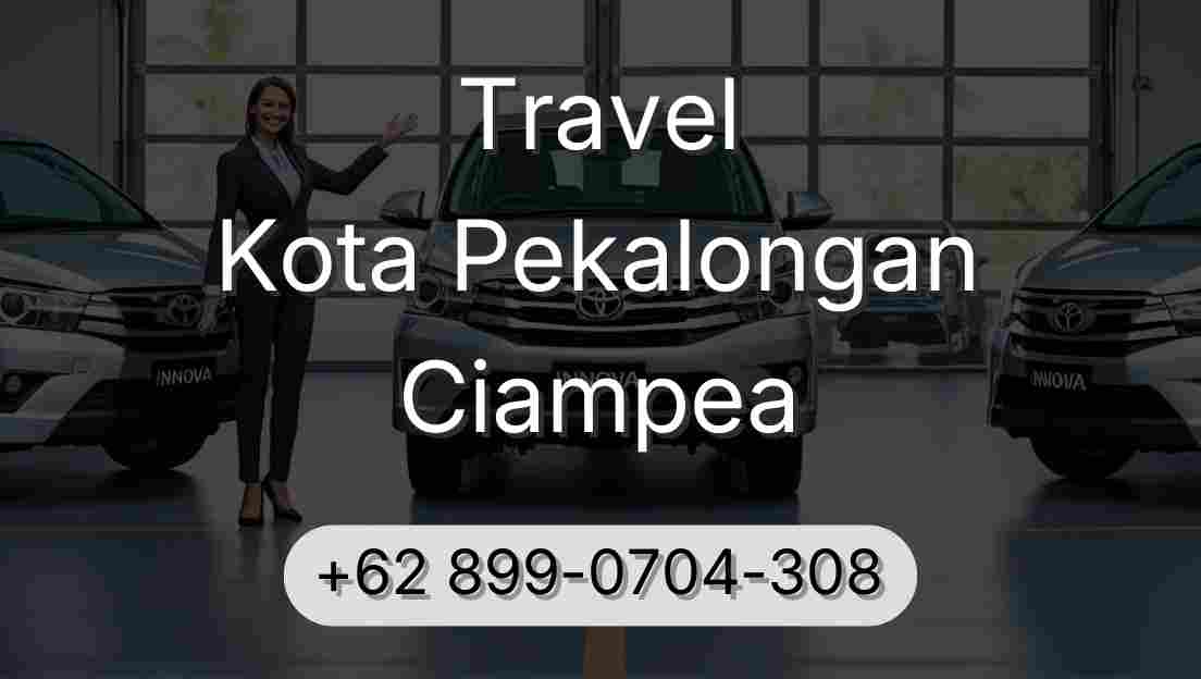 Travel Kota Pekalongan Ciampea