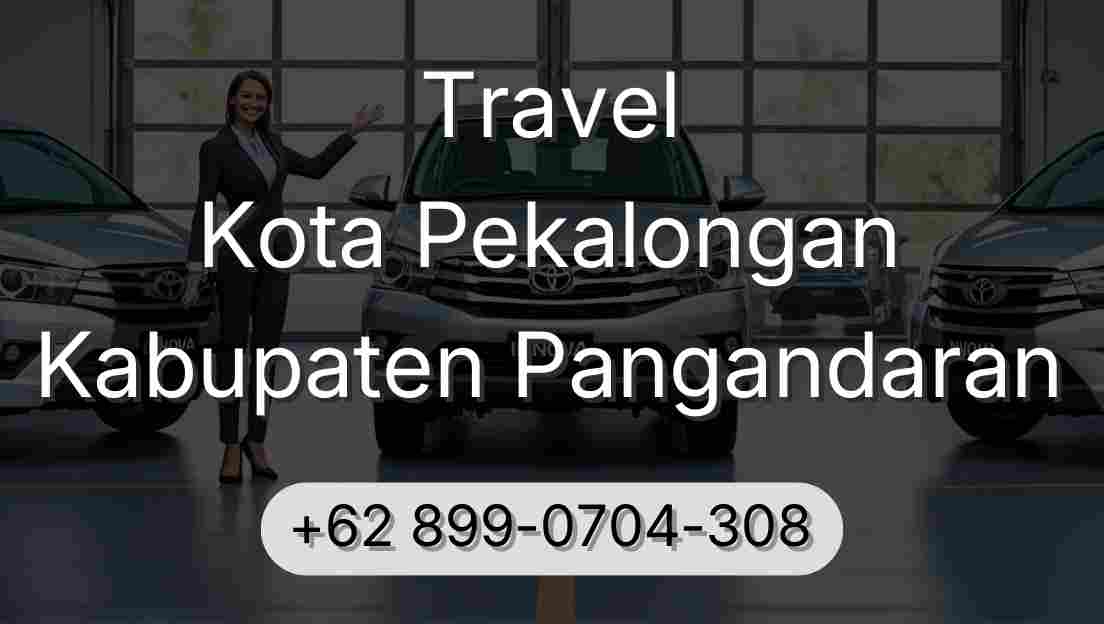 Travel Kota Pekalongan Kabupaten Pangandaran