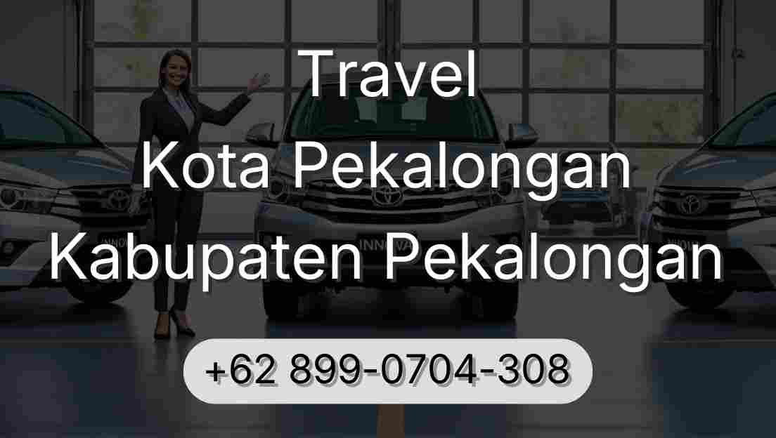 Travel Kota Pekalongan Kabupaten Pekalongan