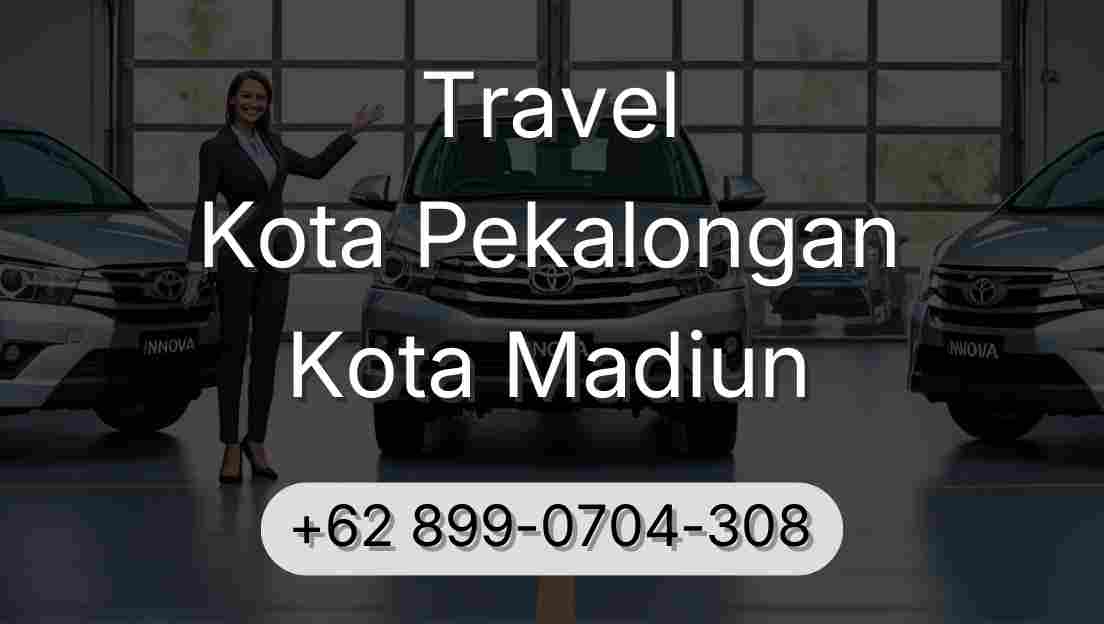 Travel Kota Pekalongan Kota Madiun