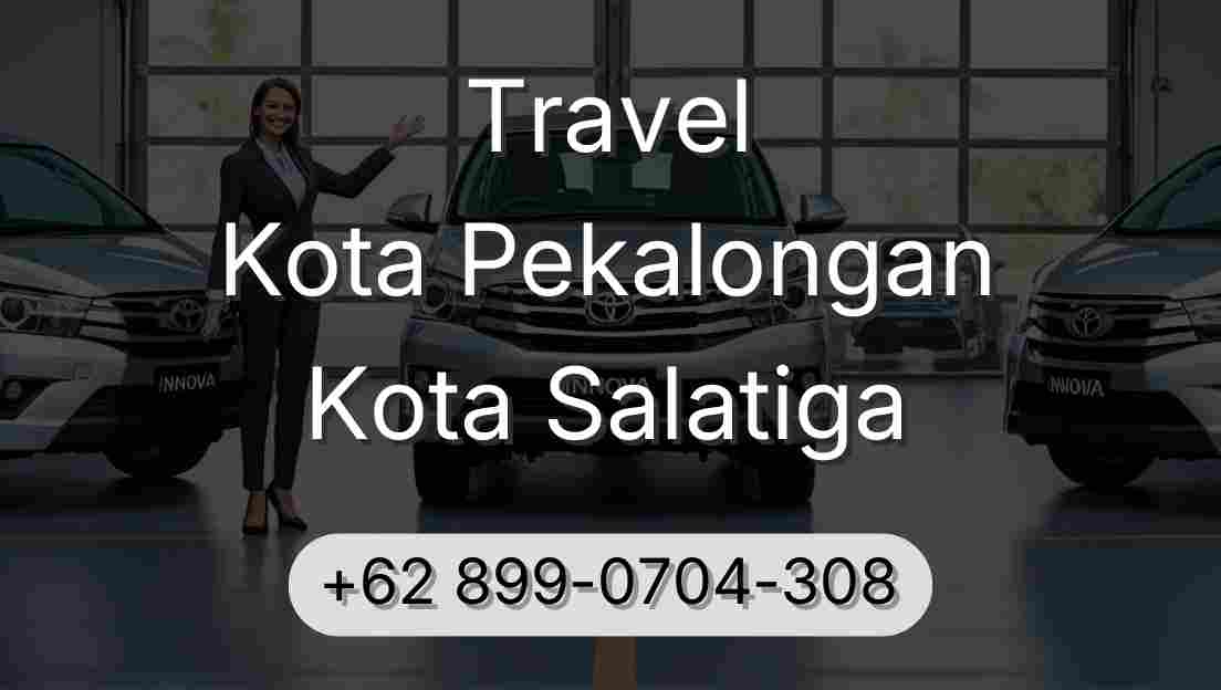 Travel Kota Pekalongan Kota Salatiga