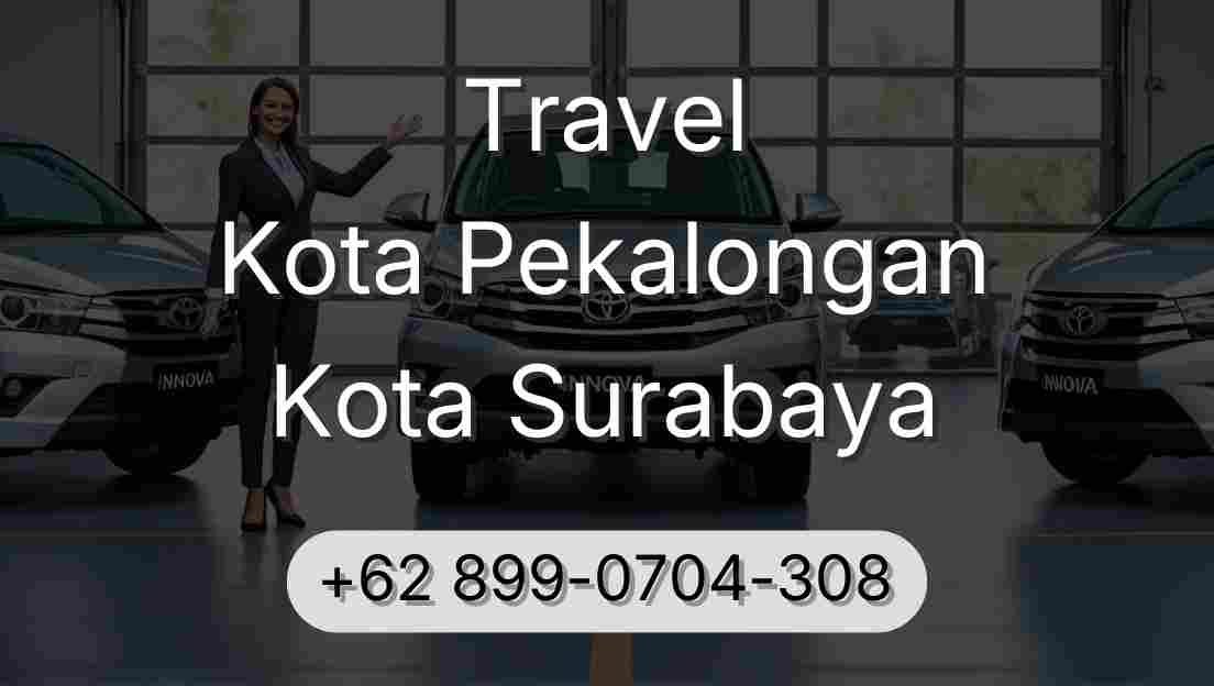 Travel Kota Pekalongan Kota Surabaya