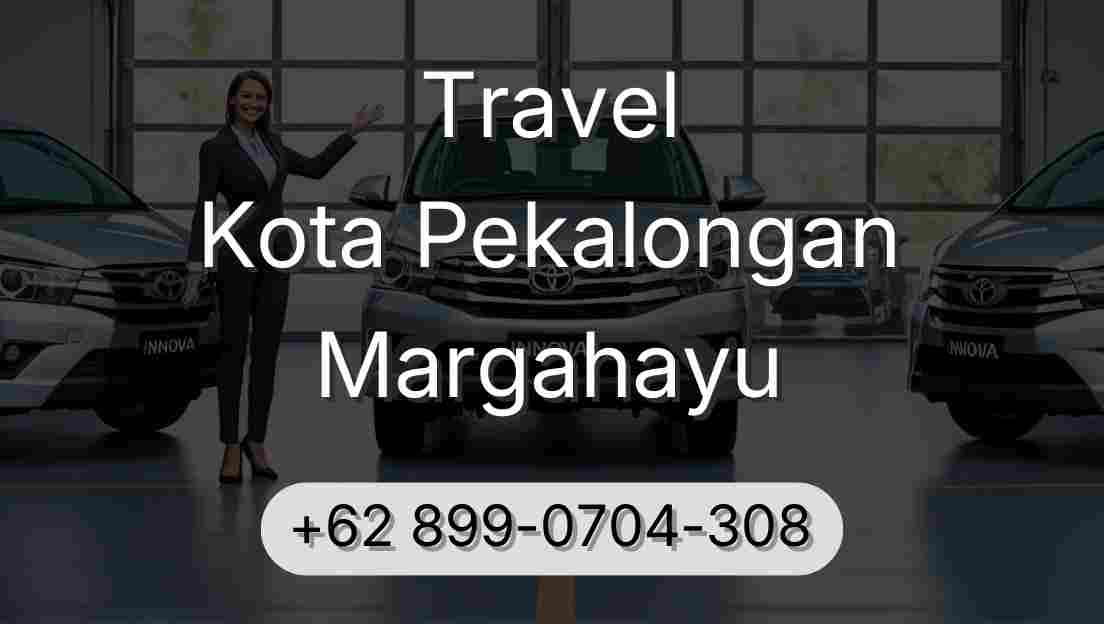 Travel Kota Pekalongan Margahayu