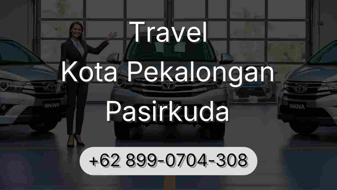 Travel Kota Pekalongan Pasirkuda