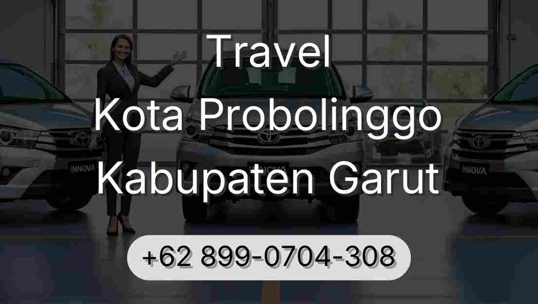 Travel Kota Probolinggo Kabupaten Garut