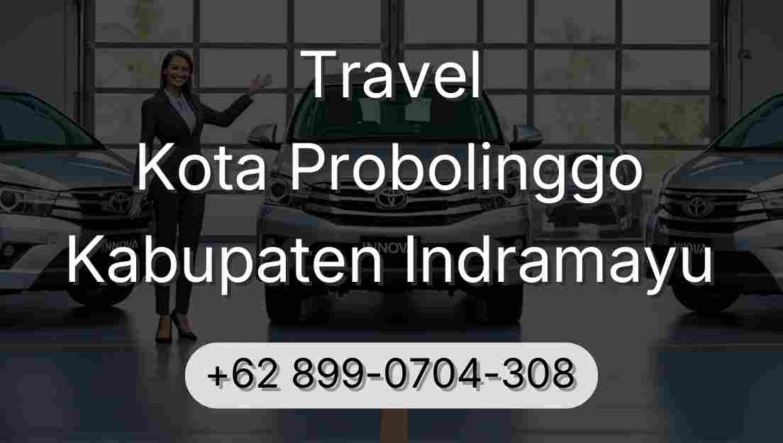 Travel Kota Probolinggo Kabupaten Indramayu