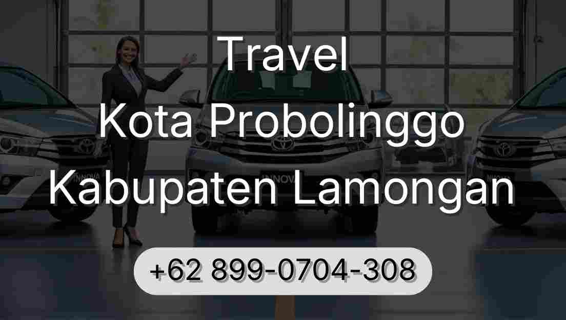 Travel Kota Probolinggo Kabupaten Lamongan