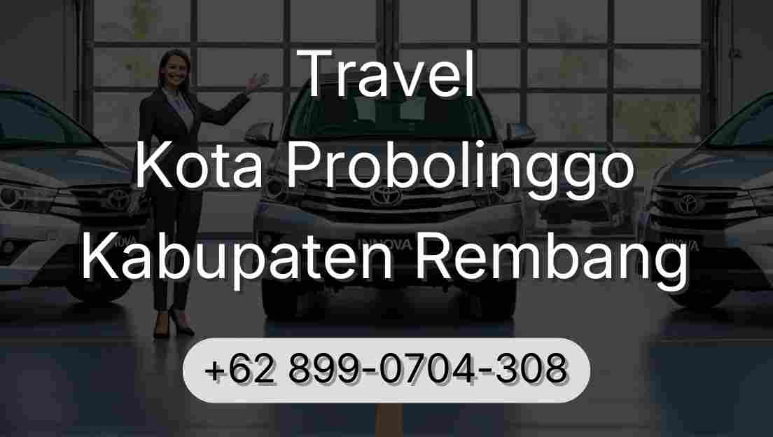 Travel Kota Probolinggo Kabupaten Rembang