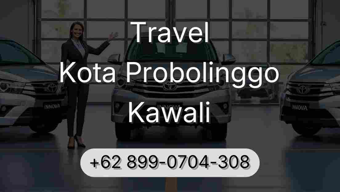 Travel Kota Probolinggo Kawali