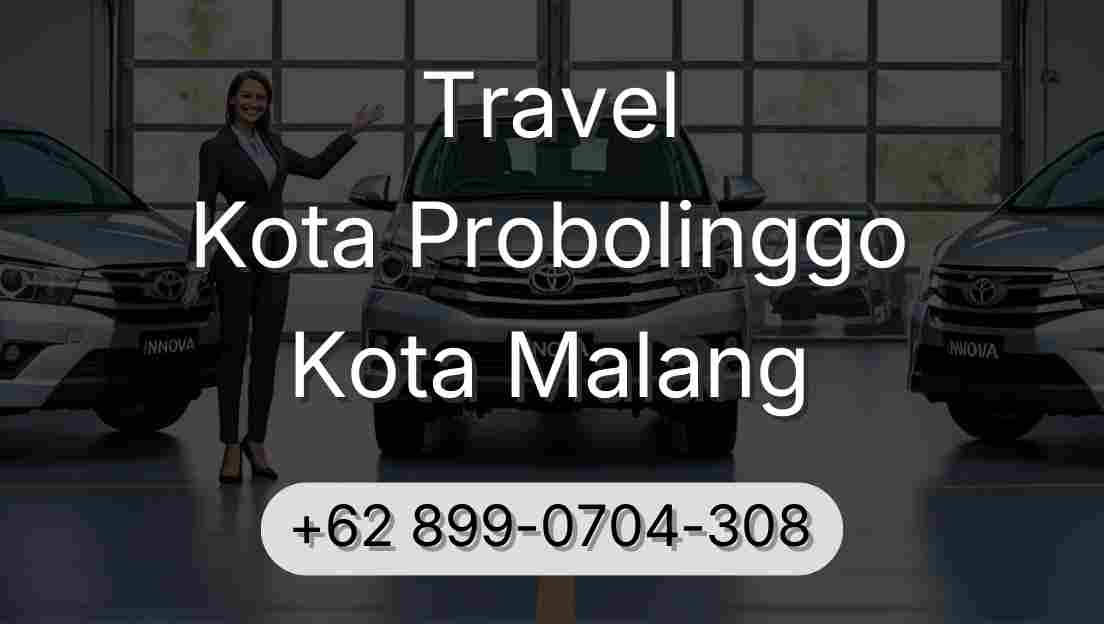 Travel Kota Probolinggo Kota Malang