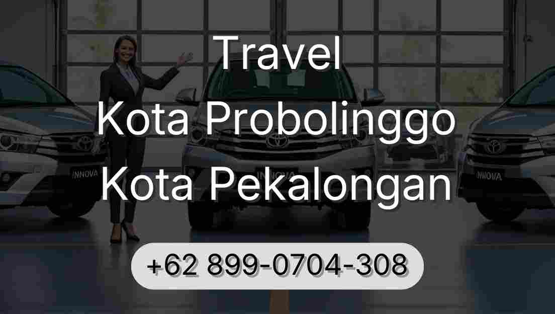 Travel Kota Probolinggo Kota Pekalongan