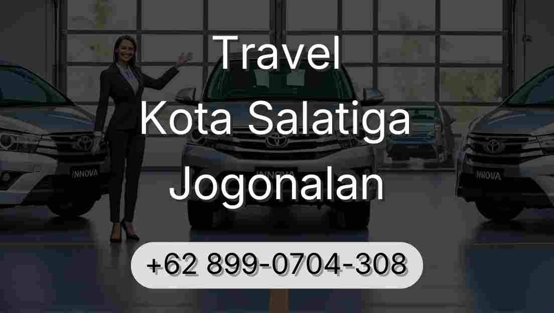 Travel Kota Salatiga Jogonalan