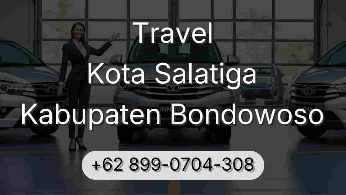 Travel Kota Salatiga Kabupaten Bondowoso