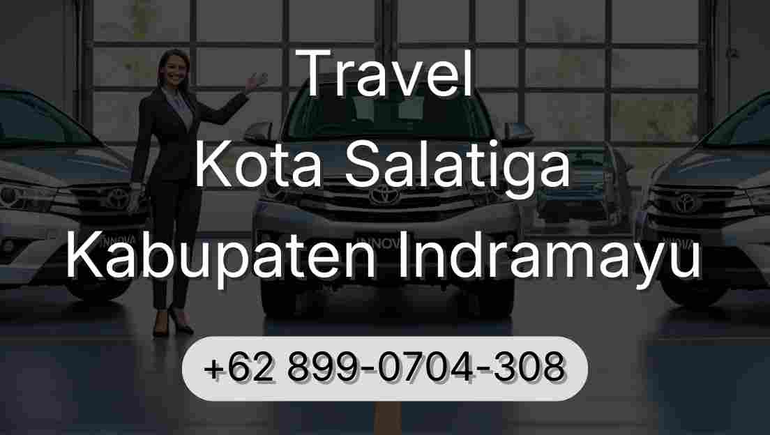Travel Kota Salatiga Kabupaten Indramayu