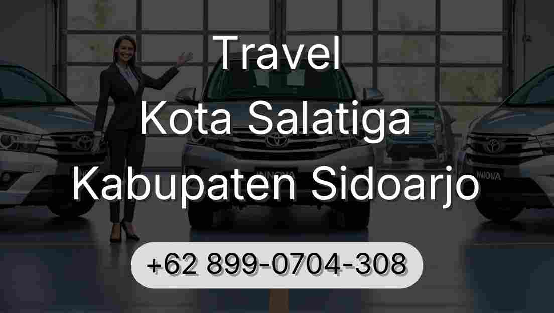 Travel Kota Salatiga Kabupaten Sidoarjo