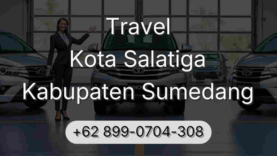 Travel Kota Salatiga Kabupaten Sumedang