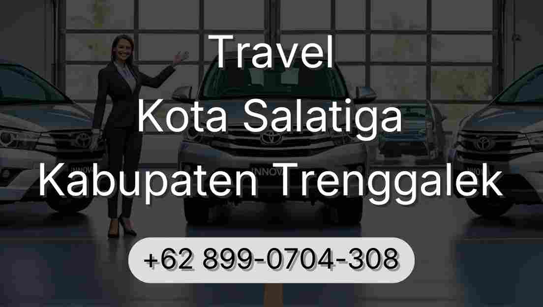 Travel Kota Salatiga Kabupaten Trenggalek