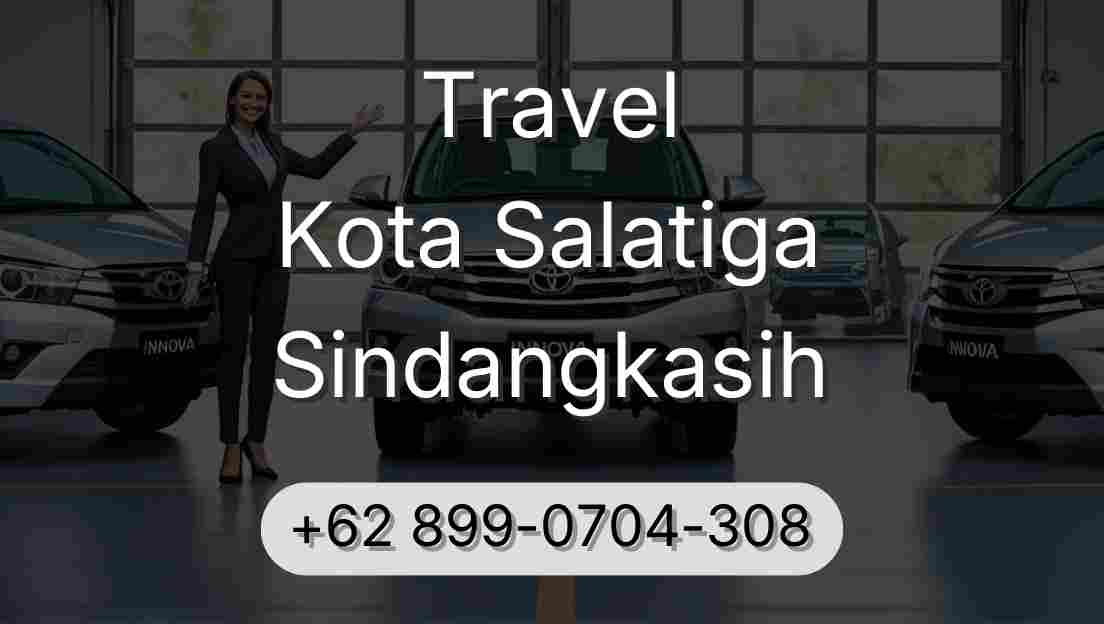 Travel Kota Salatiga Sindangkasih