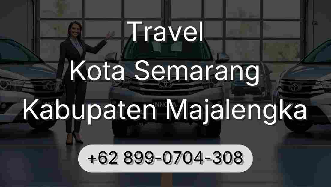 Travel Kota Semarang Kabupaten Majalengka