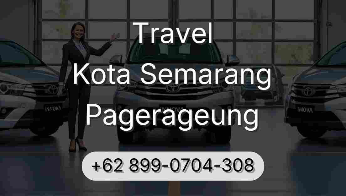 Travel Kota Semarang Pagerageung