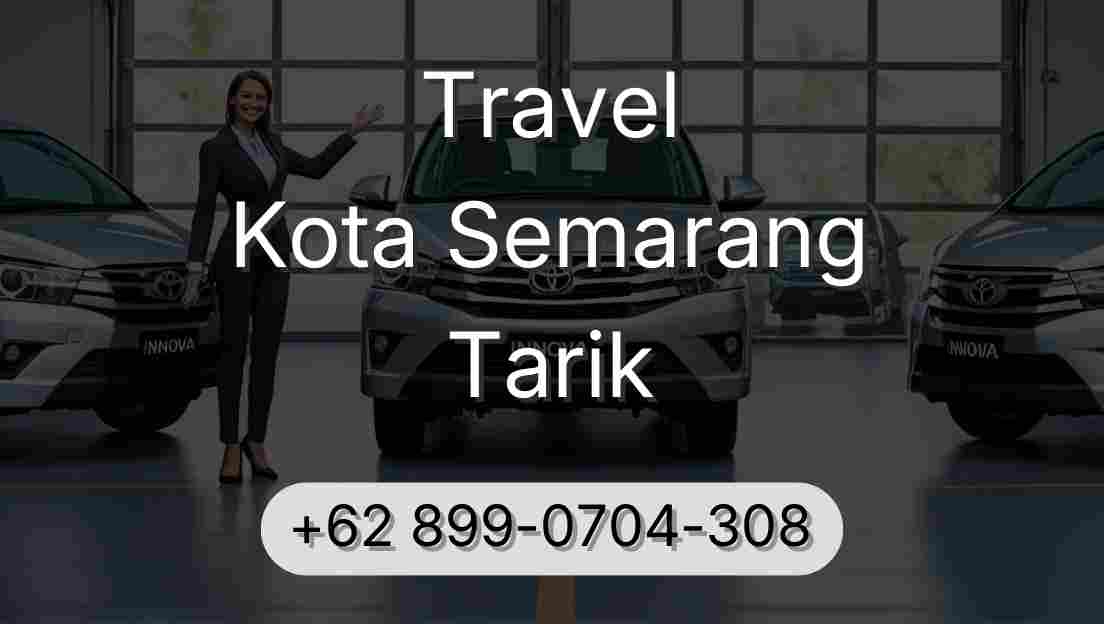 Travel Kota Semarang Tarik