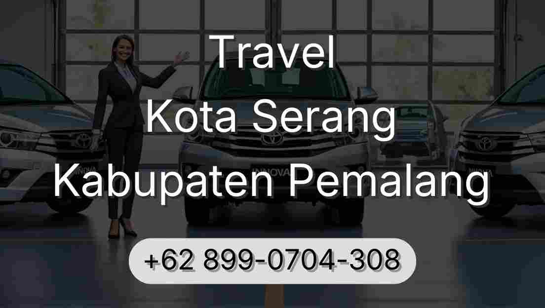 Travel Kota Serang Kabupaten Pemalang