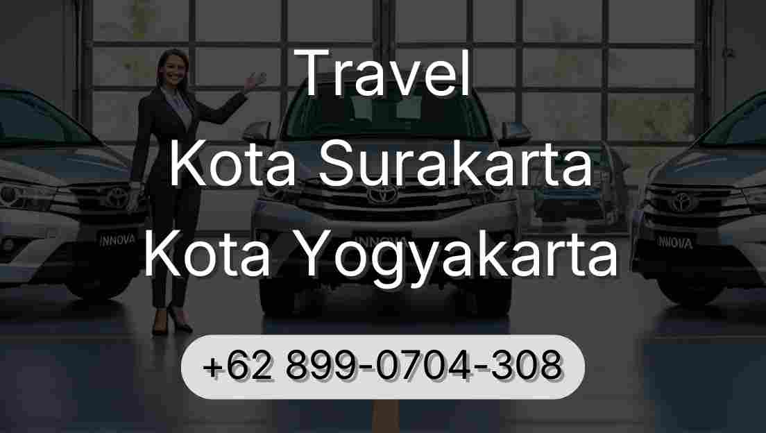 Travel Kota Surakarta Kota Yogyakarta