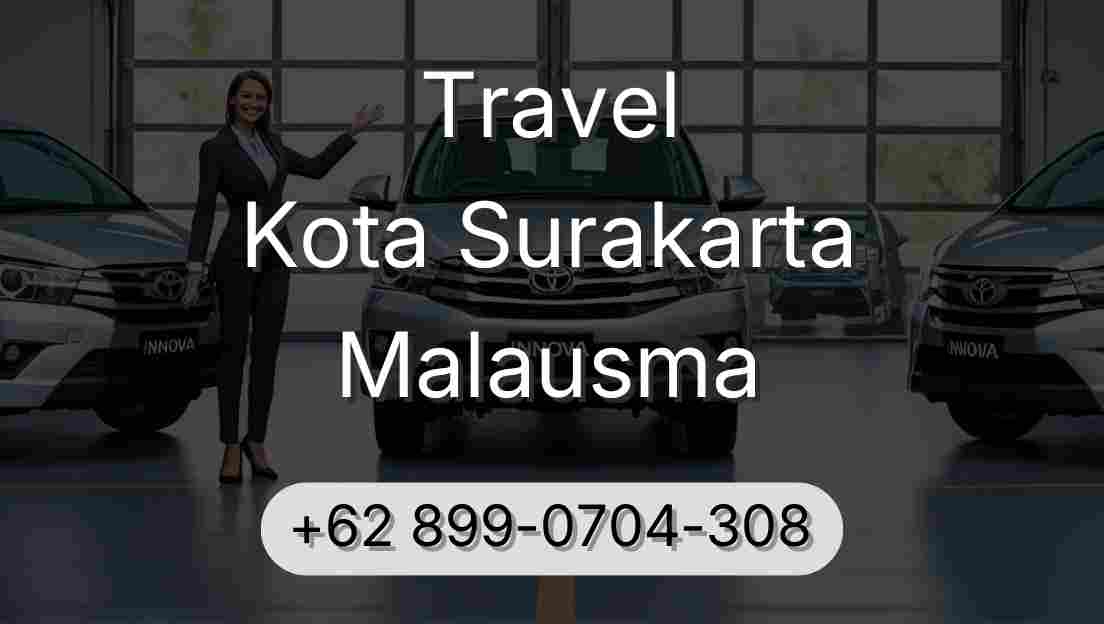 Travel Kota Surakarta Malausma
