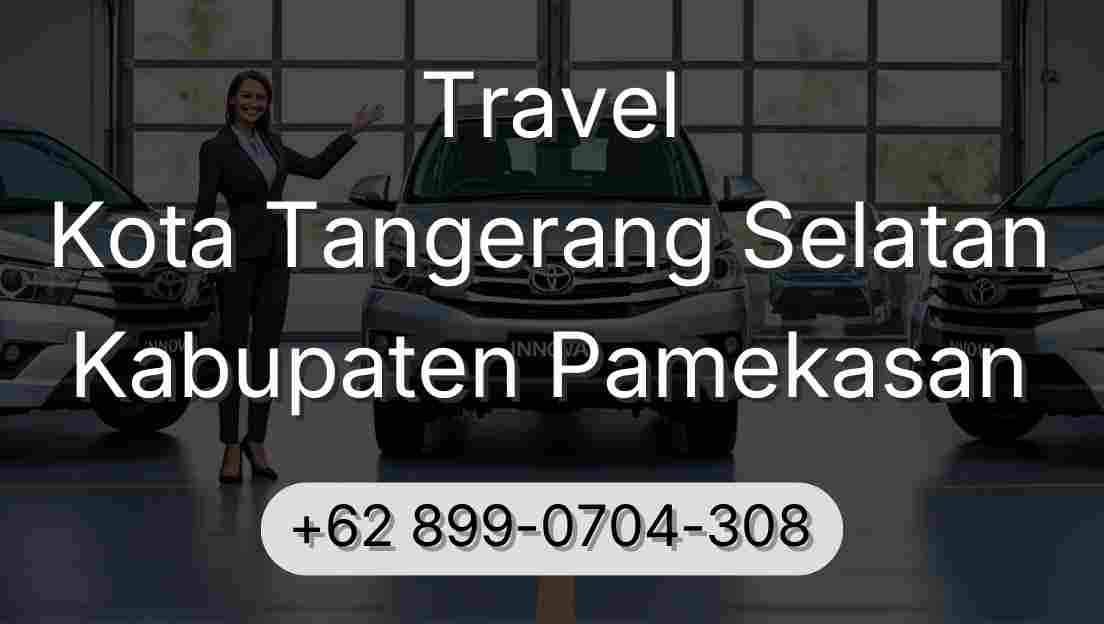 Travel Kota Tangerang Selatan Kabupaten Pamekasan