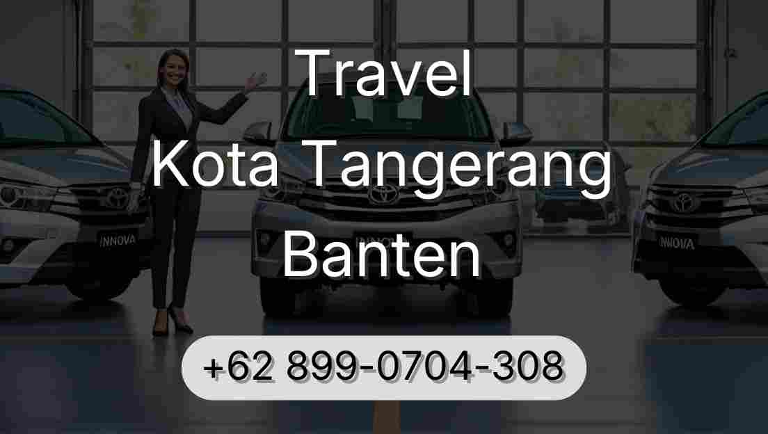 Travel Kota Tangerang Banten
