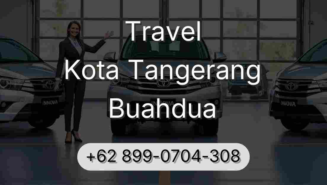 Travel Kota Tangerang Buahdua