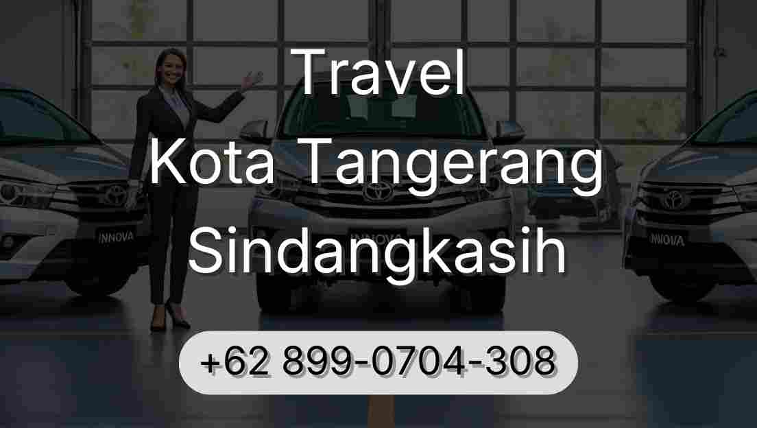 Travel Kota Tangerang Sindangkasih