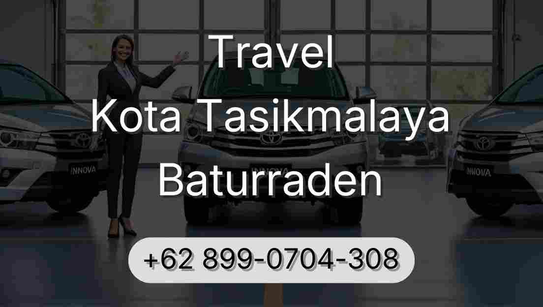 Travel Kota Tasikmalaya Baturraden