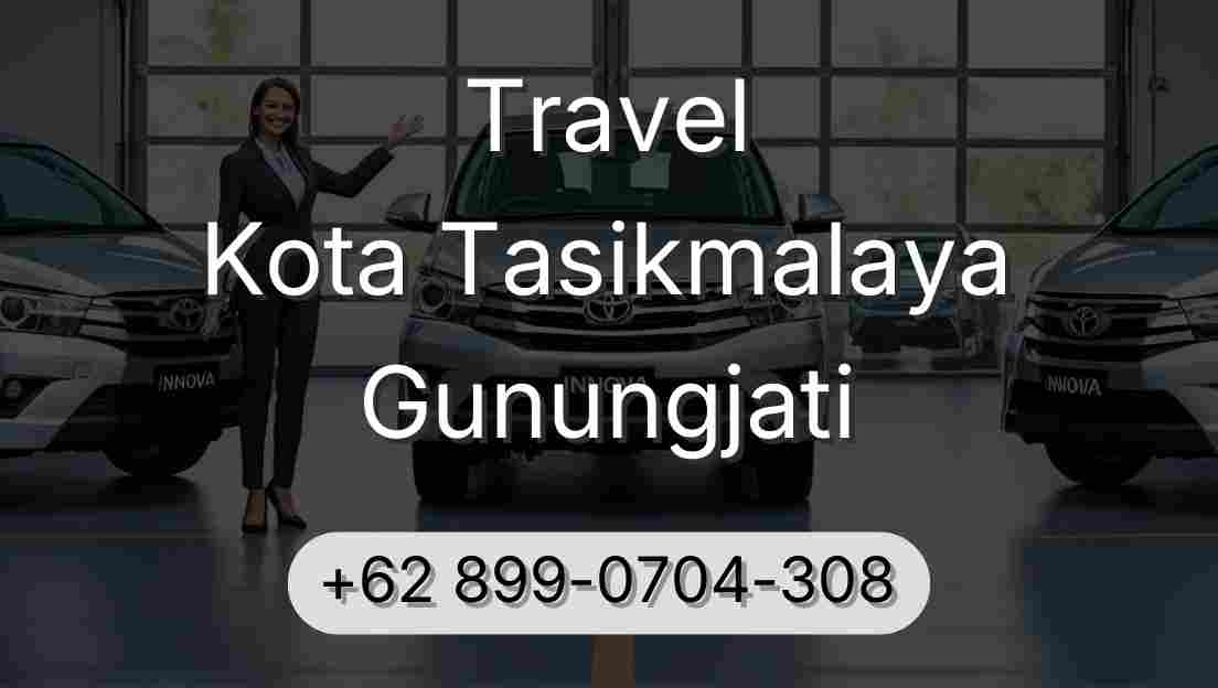 Travel Kota Tasikmalaya Gunungjati