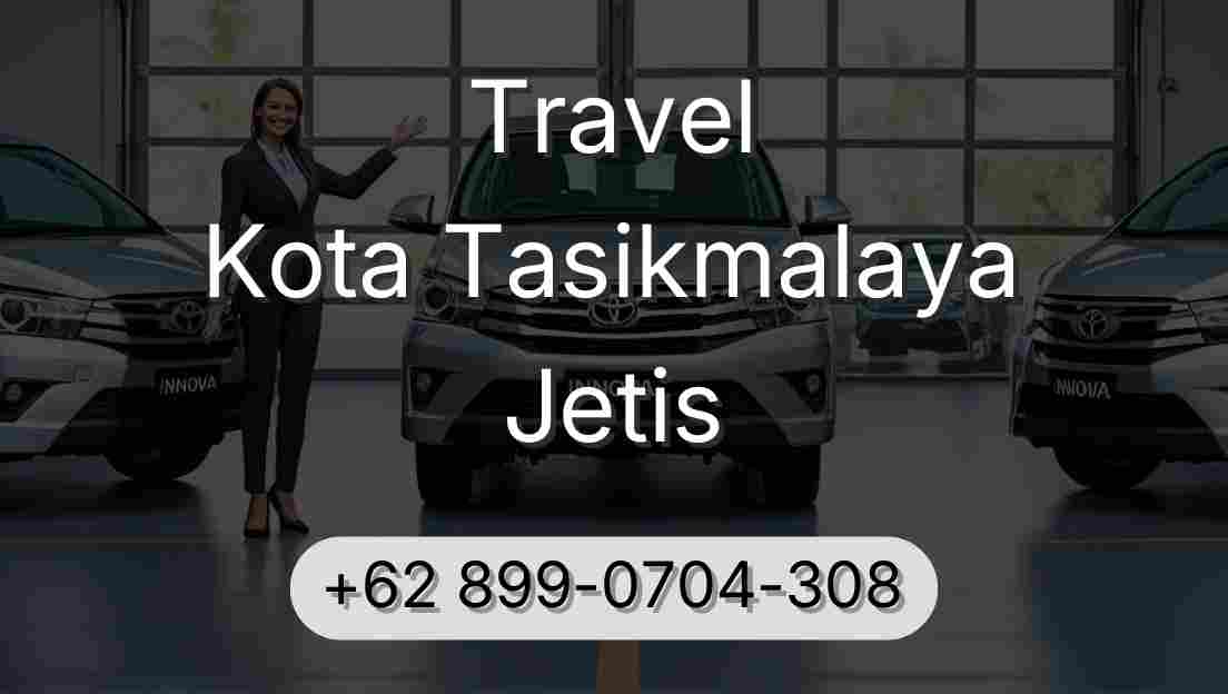 Travel Kota Tasikmalaya Jetis