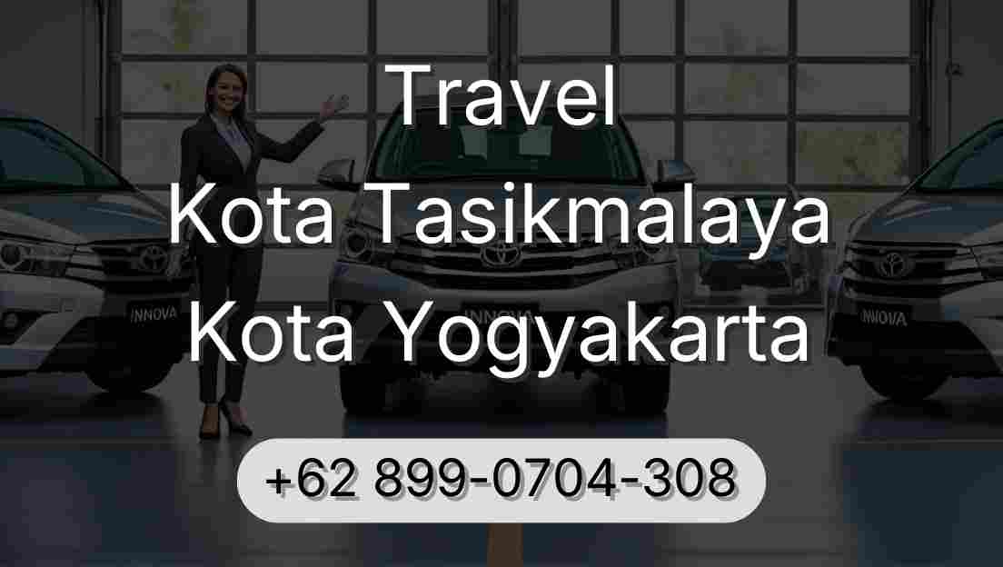 Travel Kota Tasikmalaya Kota Yogyakarta