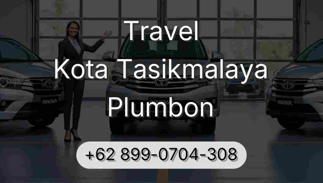 Travel Kota Tasikmalaya Plumbon