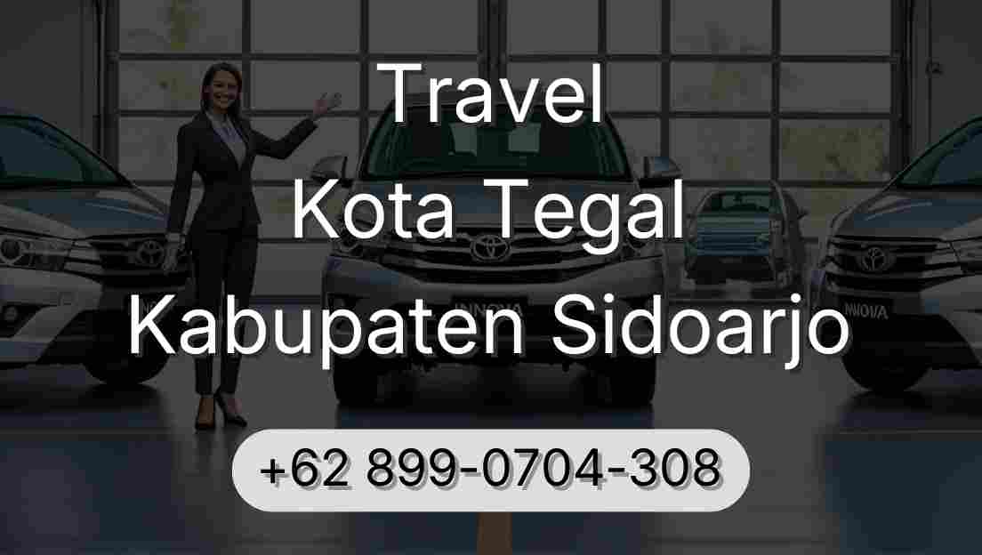 Travel Kota Tegal Kabupaten Sidoarjo