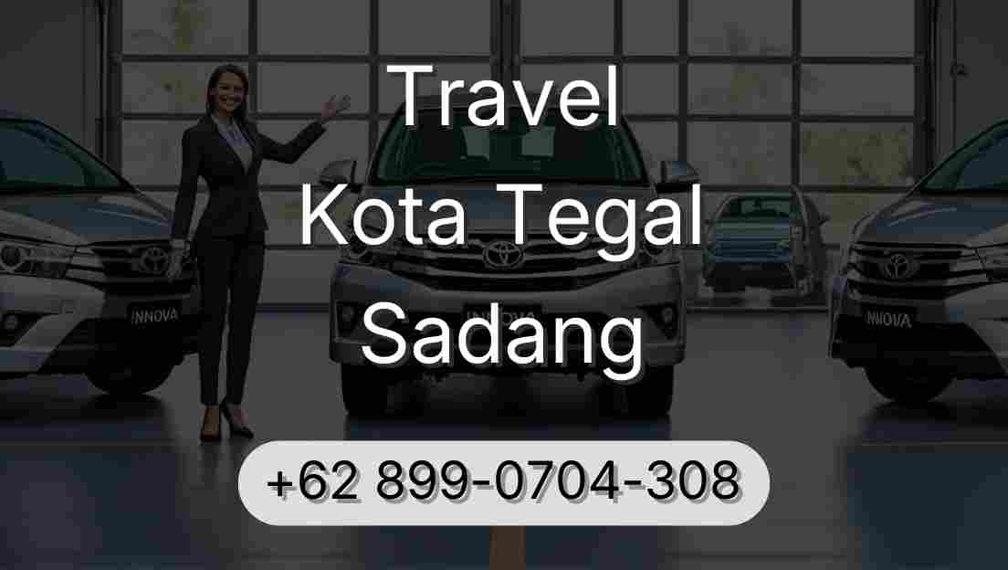Travel Kota Tegal Sadang