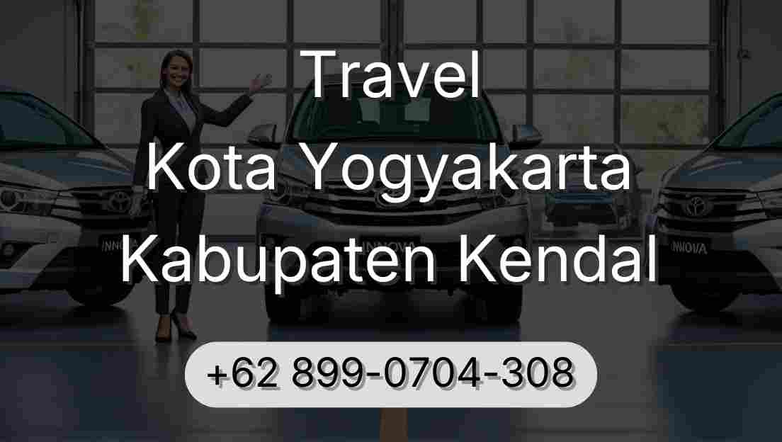 Travel Kota Yogyakarta Kabupaten Kendal