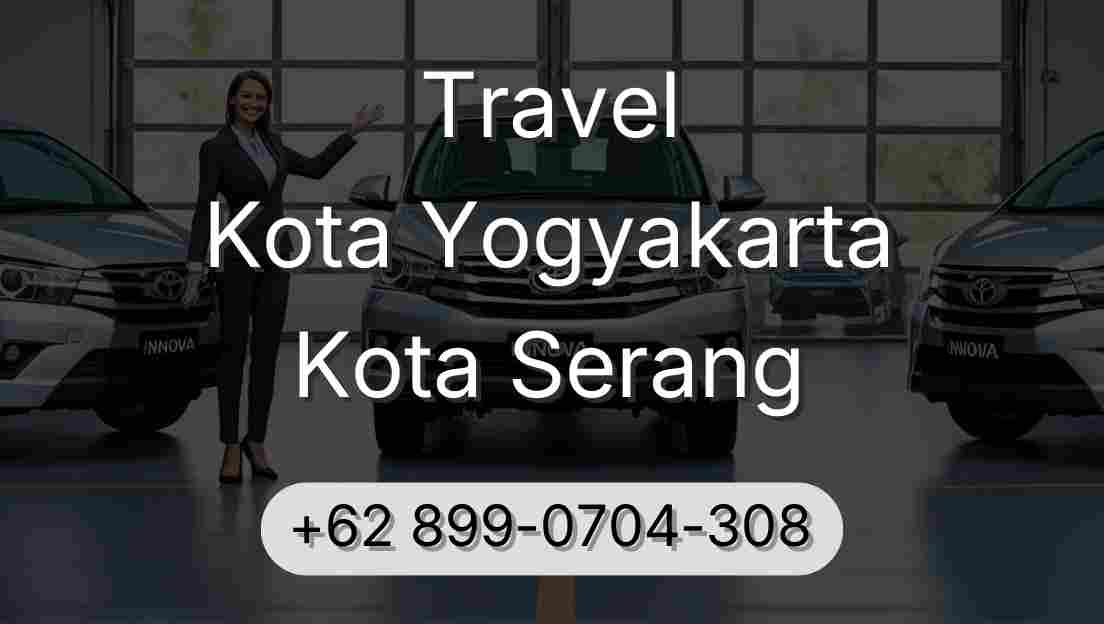 Travel Kota Yogyakarta Kota Serang