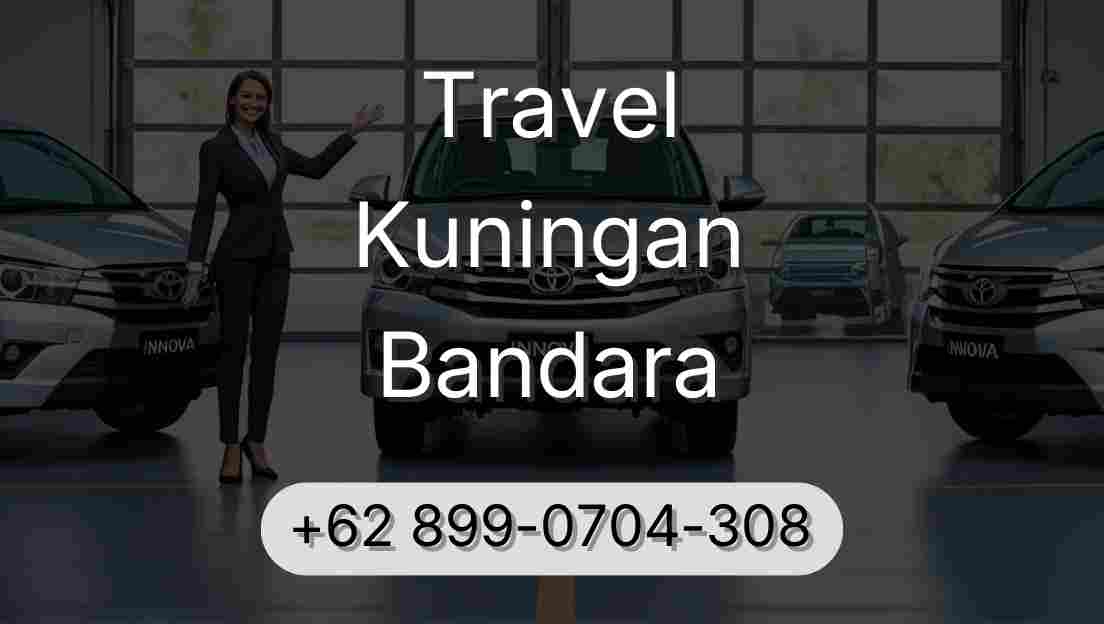 Travel Kuningan Bandara