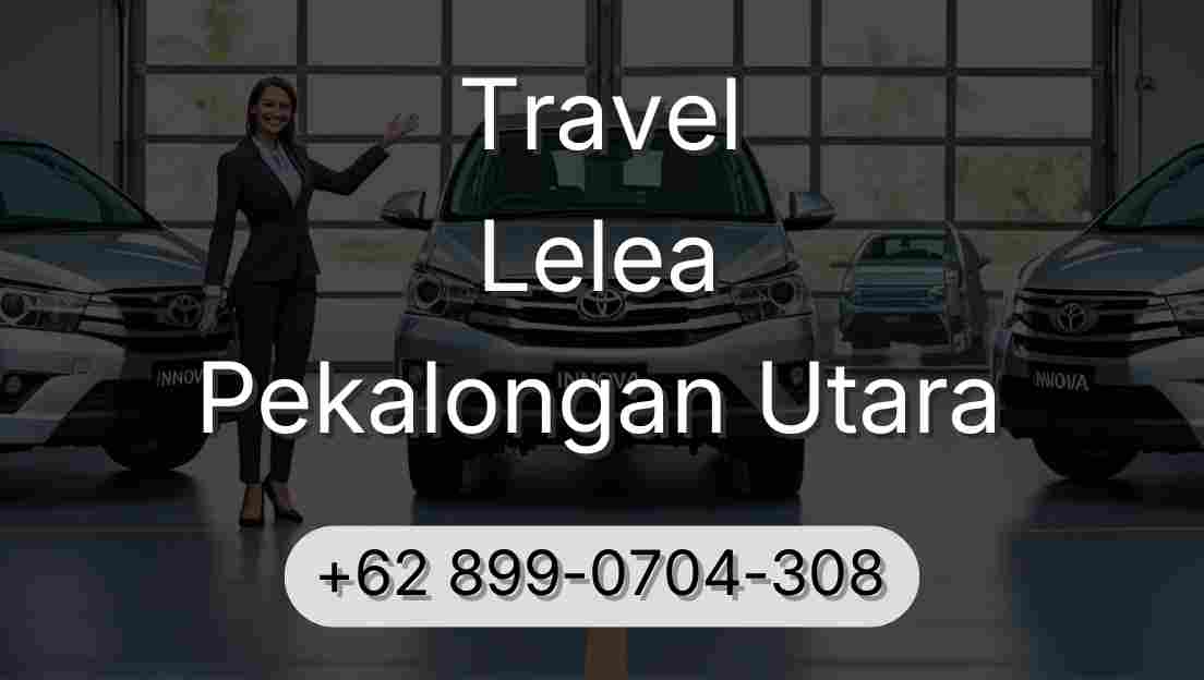 Travel Lelea Pekalongan Utara