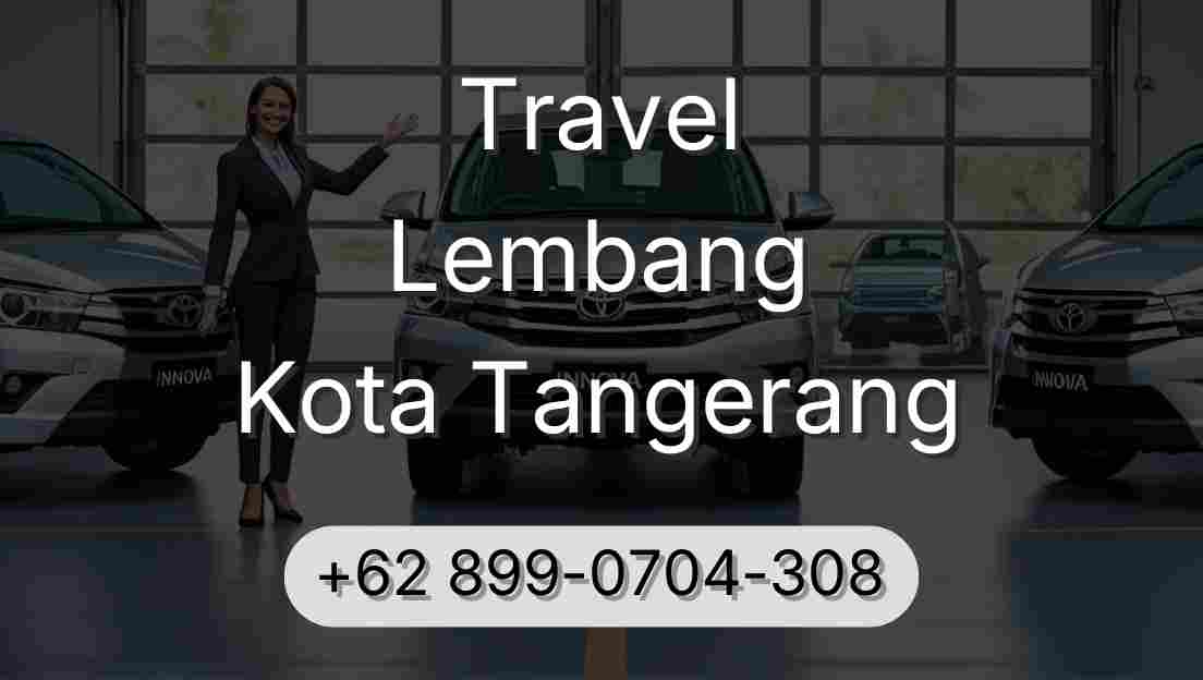 Travel Lembang Kota Tangerang