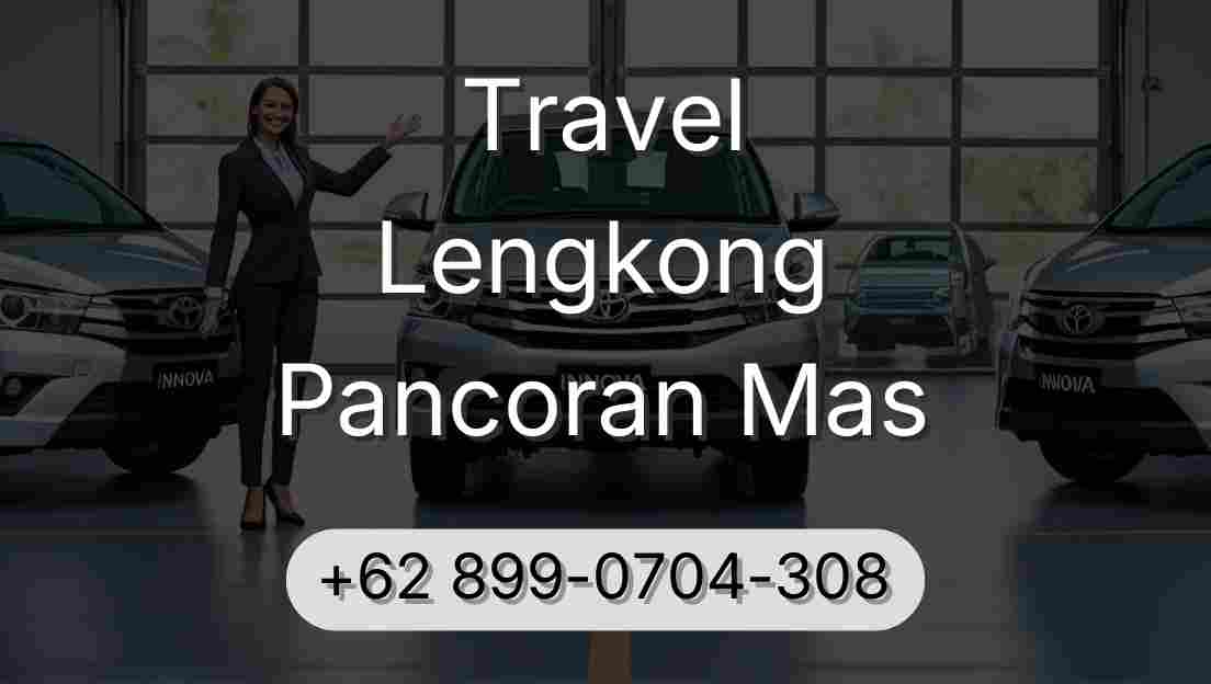Travel Lengkong Pancoran Mas