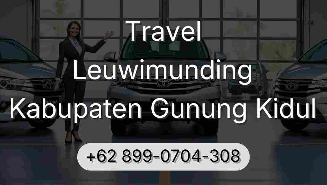 Travel Leuwimunding Kabupaten Gunung Kidul
